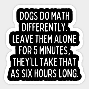 Dog math is insane. Sticker